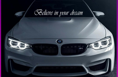 Наклейка на стекло: "Belive in your dream"